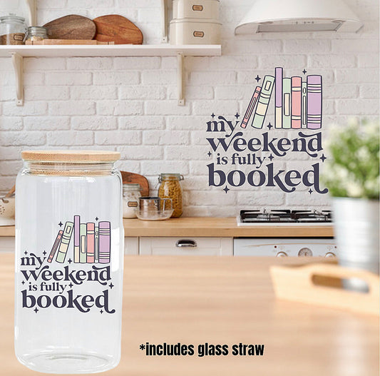 Weekends Booked Tumbler